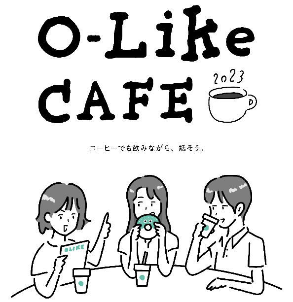 O-Like CAFÉ 2023